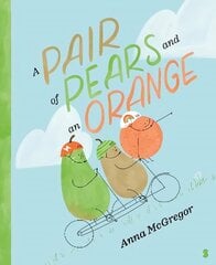 Pair of Pears and an Orange cena un informācija | Grāmatas mazuļiem | 220.lv