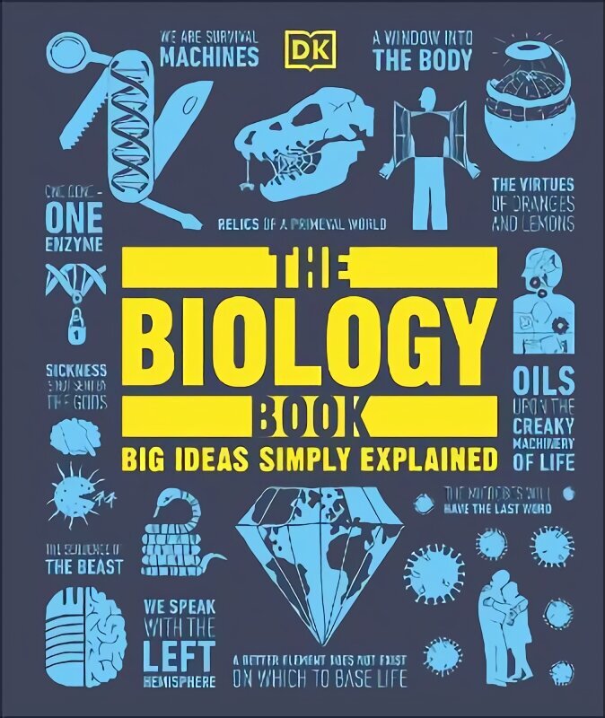 Biology Book: Big Ideas Simply Explained cena un informācija | Ekonomikas grāmatas | 220.lv