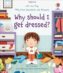 Very First Questions and Answers Why should I get dressed?: Why Should I Get Dressed? cena un informācija | Grāmatas mazuļiem | 220.lv