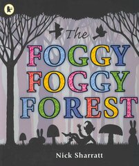 Foggy, Foggy Forest цена и информация | Книги для малышей | 220.lv