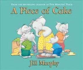 Piece of Cake cena un informācija | Grāmatas mazuļiem | 220.lv