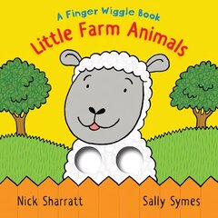 Little Farm Animals: A Finger Wiggle Book cena un informācija | Grāmatas mazuļiem | 220.lv