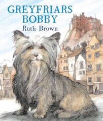 Greyfriars Bobby cena un informācija | Grāmatas mazuļiem | 220.lv