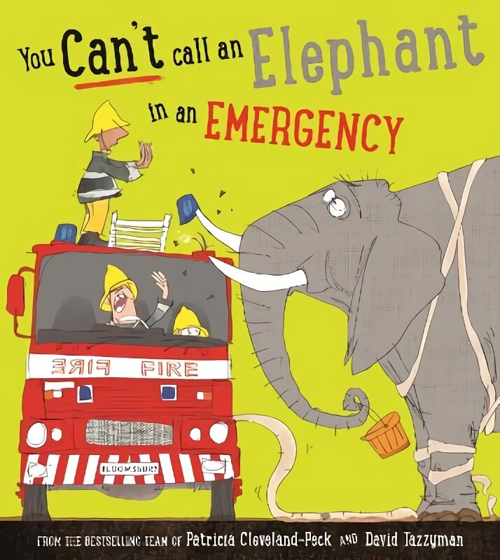 You Can't Call an Elephant in an Emergency цена и информация | Grāmatas mazuļiem | 220.lv