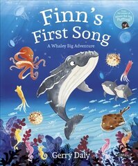Finn's First Song: A Whaley Big Adventure cena un informācija | Grāmatas mazuļiem | 220.lv