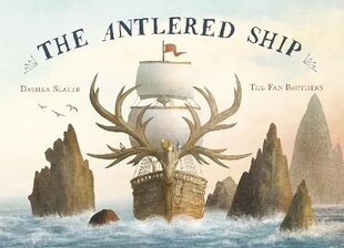 Antlered Ship Illustrated Edition cena un informācija | Grāmatas mazuļiem | 220.lv