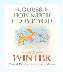 Guess How Much I Love You in the Winter cena un informācija | Grāmatas mazuļiem | 220.lv