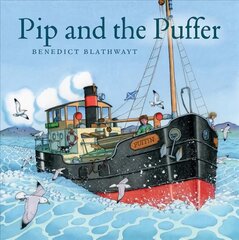 Pip and the Puffer cena un informācija | Grāmatas mazuļiem | 220.lv