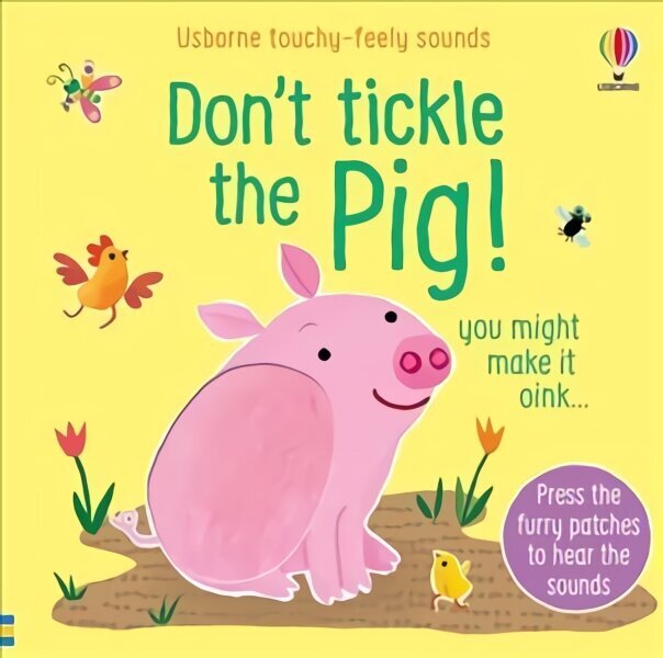 Don't Tickle the Pig цена и информация | Grāmatas mazuļiem | 220.lv