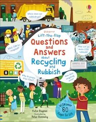 Lift-the-flap Questions and Answers About Recycling and Rubbish cena un informācija | Grāmatas mazuļiem | 220.lv