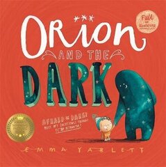 Orion and the Dark cena un informācija | Grāmatas mazuļiem | 220.lv