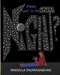 Mama, What is the Night? цена и информация | Книги для малышей | 220.lv