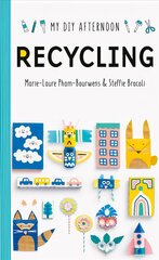 My DIY Afternoon: Recycling cena un informācija | Grāmatas mazuļiem | 220.lv