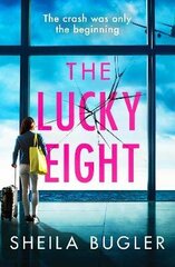 Lucky Eight: A gripping and unputdownable crime thriller cena un informācija | Detektīvi | 220.lv