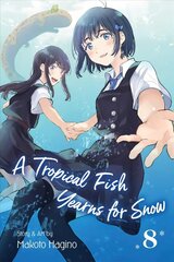 Tropical Fish Yearns for Snow, Vol. 8 цена и информация | Фантастика, фэнтези | 220.lv