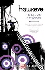 Hawkeye Volume 1: My Life As A Weapon (marvel Now): My Life as a Weapon, Volume 1, Hawkeye Volume 1: My Life As A Weapon (marvel Now) My Life as a Weapon (Marvel Now) cena un informācija | Fantāzija, fantastikas grāmatas | 220.lv