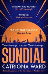 Sundial: from the author of Sunday Times bestseller The Last House on Needless Street Main cena un informācija | Fantāzija, fantastikas grāmatas | 220.lv