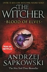 Blood of Elves: The Witcher 1 - Now a major Netflix show цена и информация | Фантастика, фэнтези | 220.lv