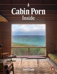 Cabin Porn: Inside cena un informācija | Pašpalīdzības grāmatas | 220.lv