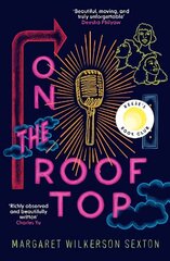 On the Rooftop: A Reese's Book Club Pick cena un informācija | Fantāzija, fantastikas grāmatas | 220.lv