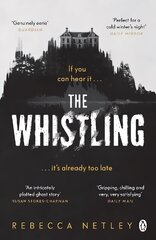 Whistling: The most chilling and gripping ghost story you'll read this year cena un informācija | Fantāzija, fantastikas grāmatas | 220.lv