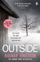 Outside: The heart-pounding new mystery soon to be a major motion picture цена и информация | Фантастика, фэнтези | 220.lv