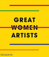 Great Women Artists цена и информация | Книги об искусстве | 220.lv