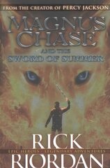 Magnus Chase and the Sword of Summer (Book 1) цена и информация | Книги для подростков и молодежи | 220.lv