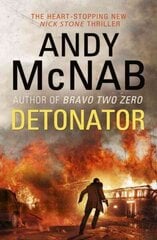 Detonator: (Nick Stone Thriller 17) цена и информация | Фантастика, фэнтези | 220.lv