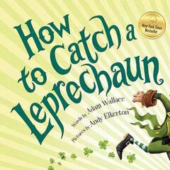How to Catch a Leprechaun cena un informācija | Grāmatas pusaudžiem un jauniešiem | 220.lv