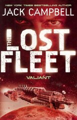 Lost Fleet - Valiant (Book 4), Bk. 4, Lost Fleet - Valiant (Book 4) Valiant цена и информация | Фантастика, фэнтези | 220.lv