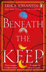 Beneath the Keep: A Novel of the Tearling цена и информация | Фантастика, фэнтези | 220.lv