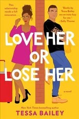 Love Her or Lose Her: A Novel cena un informācija | Romāni | 220.lv