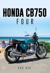 Honda CB750 Four UK ed. цена и информация | Путеводители, путешествия | 220.lv