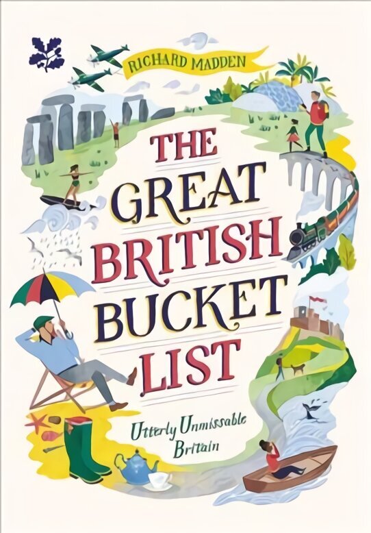 Great British Bucket List: Utterly Unmissable Britain cena un informācija | Ceļojumu apraksti, ceļveži | 220.lv