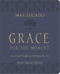 Grace for the Moment Volume I, Note-Taking Edition, Leathersoft: Inspirational Thoughts for Each Day of the Year cena un informācija | Garīgā literatūra | 220.lv