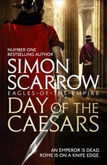 Day of the Caesars (Eagles of the Empire 16) цена и информация | Фантастика, фэнтези | 220.lv