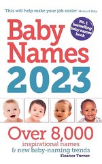 Baby Names 2023 cena un informācija | Pašpalīdzības grāmatas | 220.lv