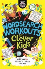 Wordsearch Workouts for Clever Kids (R) cena un informācija | Grāmatas pusaudžiem un jauniešiem | 220.lv