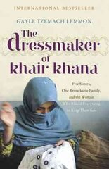 Dressmaker of Khair Khana цена и информация | Биографии, автобиогафии, мемуары | 220.lv