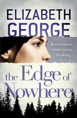 Edge of Nowhere: Book 1 of The Edge of Nowhere Series цена и информация | Книги для подростков и молодежи | 220.lv