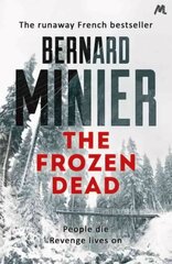 Frozen Dead: Now on Netflix, the Commandant Servaz series cena un informācija | Fantāzija, fantastikas grāmatas | 220.lv