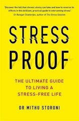 Stress-Proof: The ultimate guide to living a stress-free life cena un informācija | Pašpalīdzības grāmatas | 220.lv