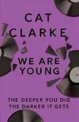 We Are Young: From a Zoella Book Club 2017 author цена и информация | Книги для подростков  | 220.lv