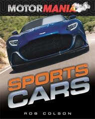 Motormania: Sports Cars цена и информация | Книги для подростков и молодежи | 220.lv