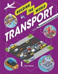 Building the World: Transport цена и информация | Книги для подростков и молодежи | 220.lv