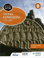 OCR GCSE History SHP: Viking Expansion c750-c1050 cena un informācija | Grāmatas pusaudžiem un jauniešiem | 220.lv