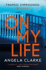 On My Life: the gripping fast-paced thriller with a killer twist cena un informācija | Fantāzija, fantastikas grāmatas | 220.lv