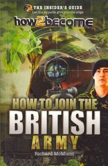 How to Join the British Army cena un informācija | Pašpalīdzības grāmatas | 220.lv