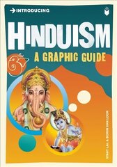 Introducing Hinduism: A Graphic Guide цена и информация | Духовная литература | 220.lv